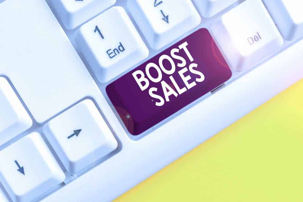 Boost sales